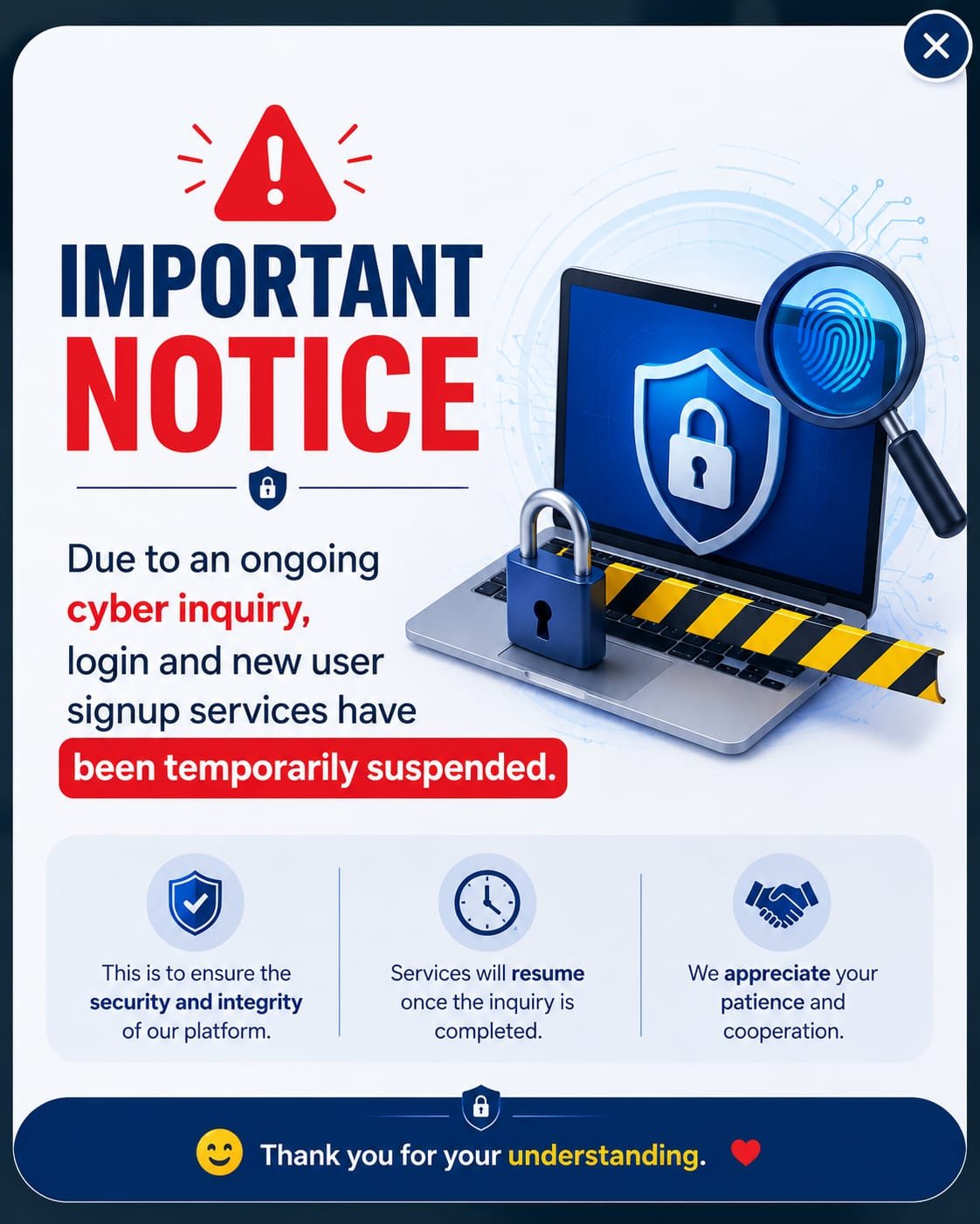 Important Notice: services temporarily suspended due to cyber inquiry